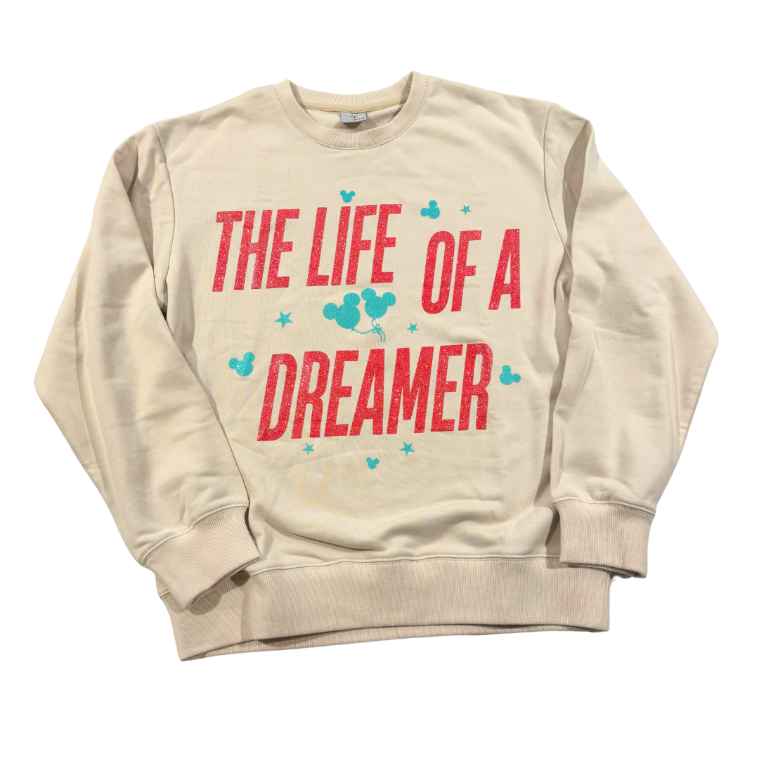 Women's Life Of A Dreamer Crewneck - PRE-ORDER